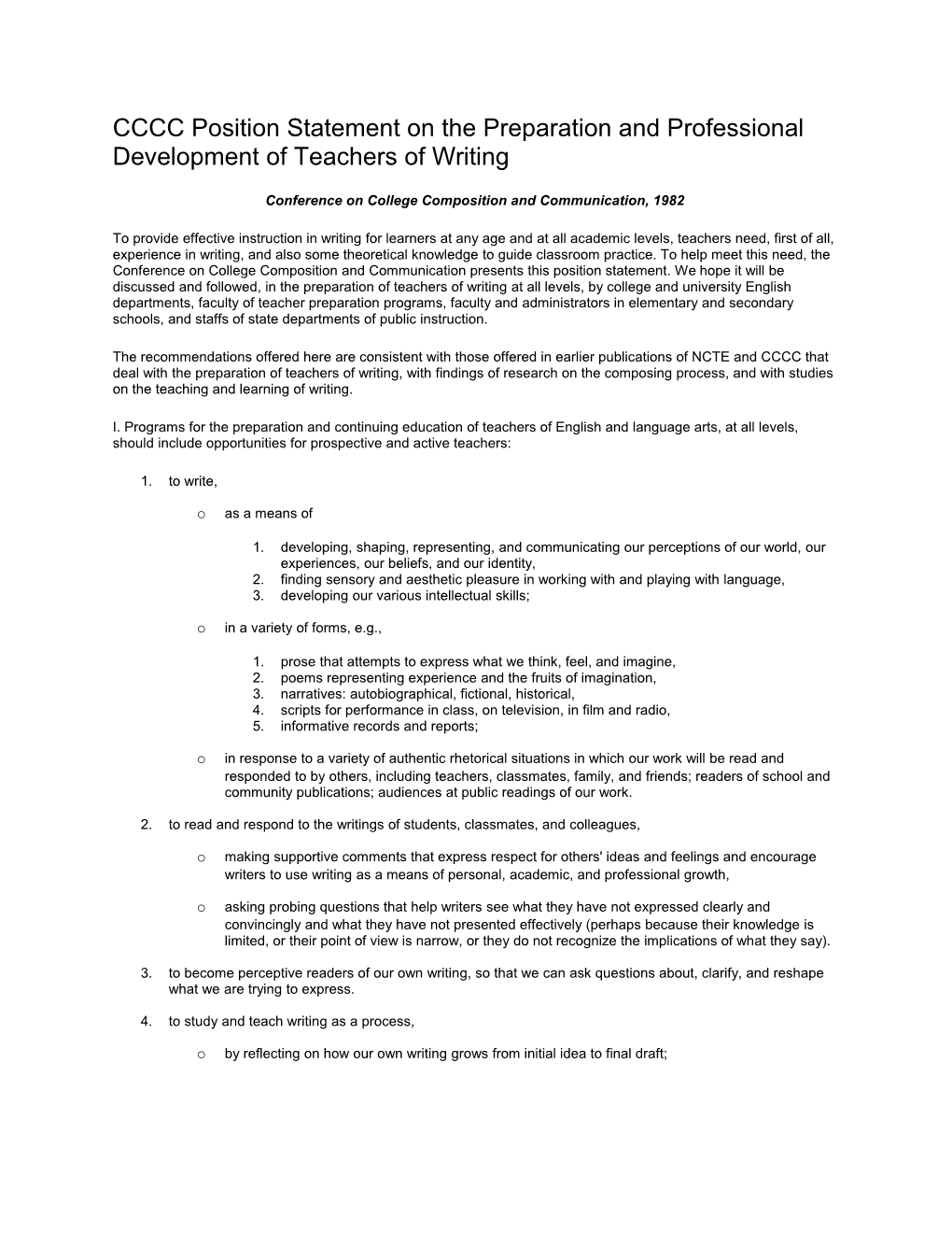 CCCC Position Statement on the Preparation and Professional Development of Teachers of Writing