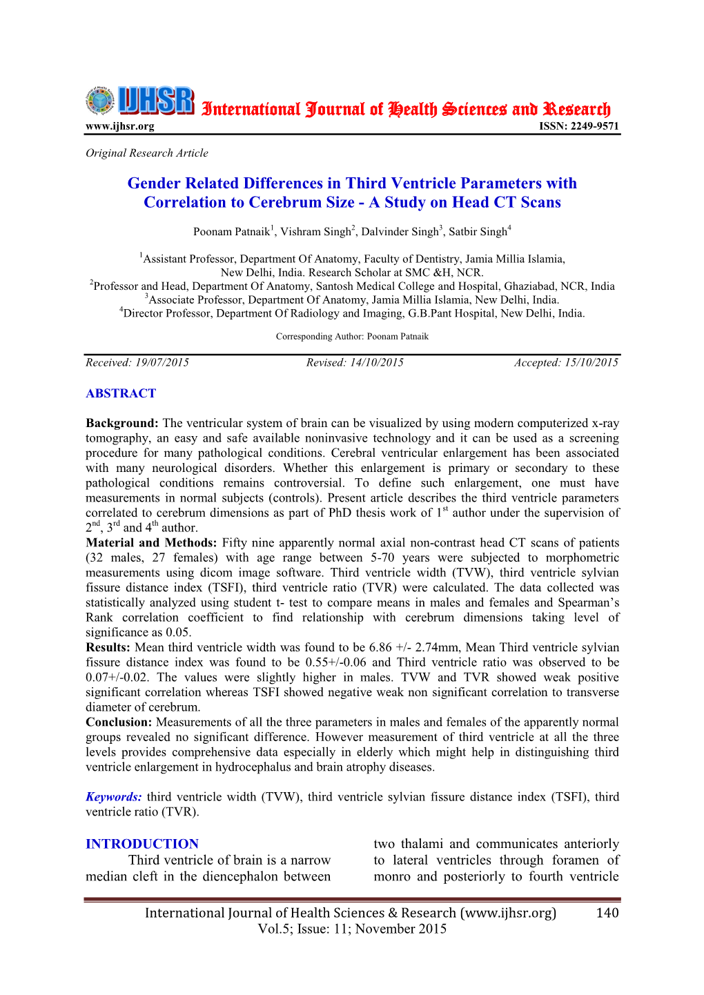 Gender Related Differences in Third Ventricle Parameters with Correlation to Cerebrum Size - a Study on Head CT Scans