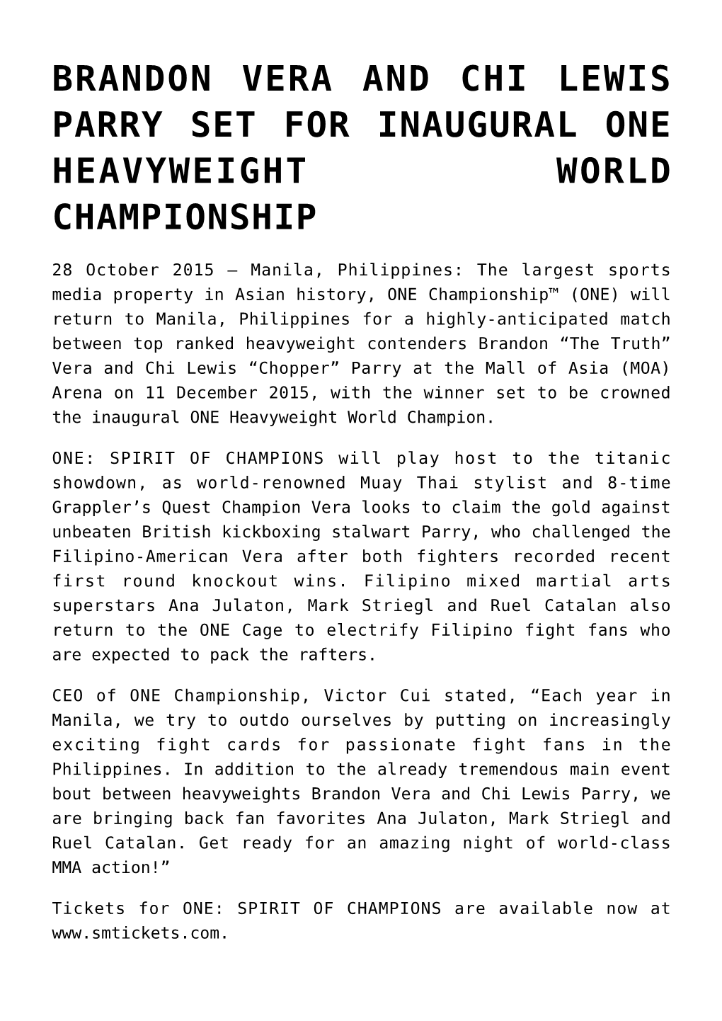 Brandon Vera and Chi Lewis Parry Set for Inaugural One Heavyweight World Championship