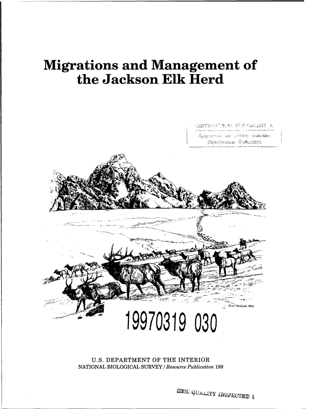 Migrations and Management of the Jackson Elk Herd