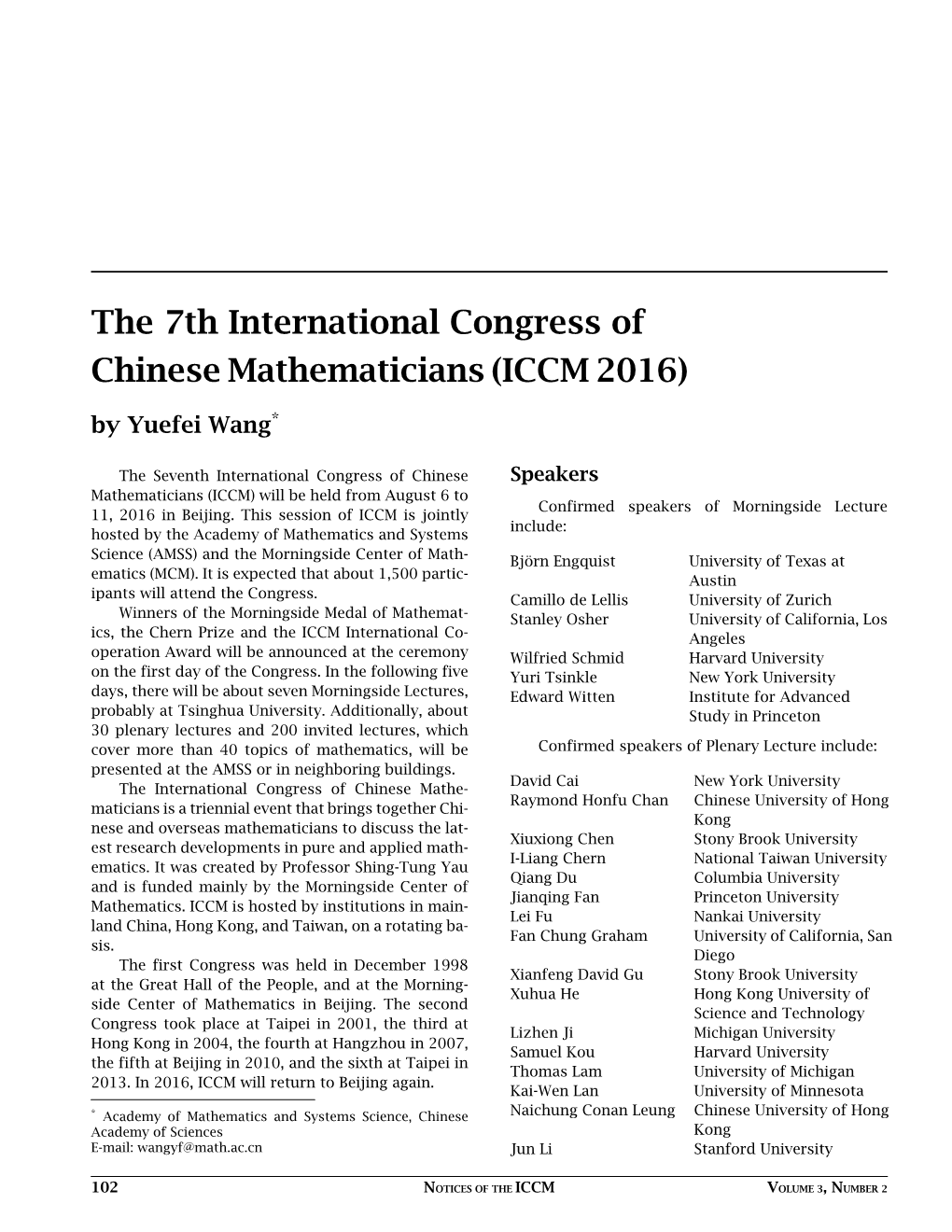 The 7Th International Congress of Chinese Mathematicians (ICCM 2016) by Yuefei Wang*