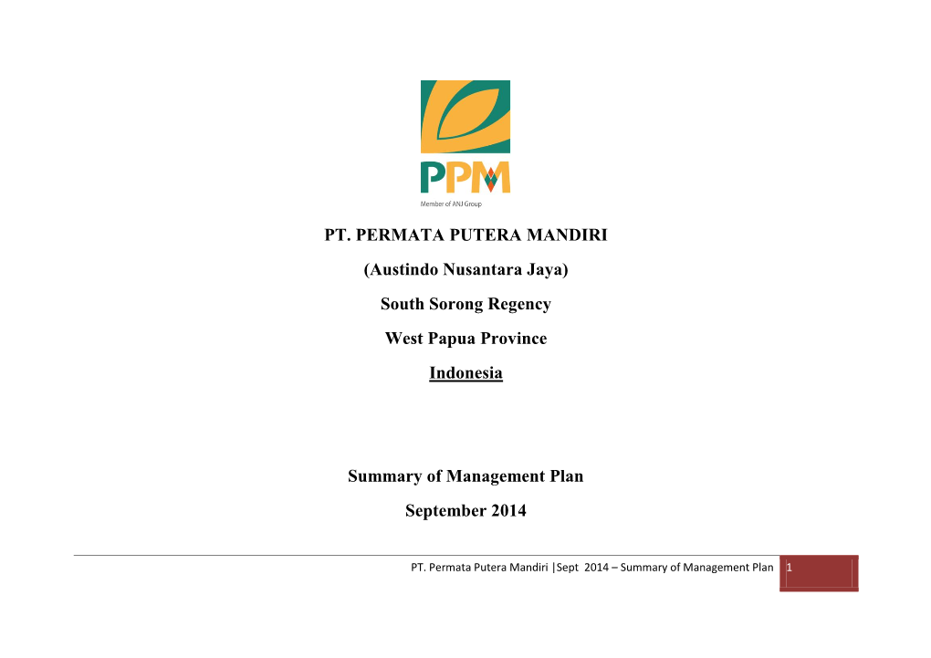 PT. PERMATA PUTERA MANDIRI (Austindo Nusantara Jaya) South Sorong Regency West Papua Province Indonesia