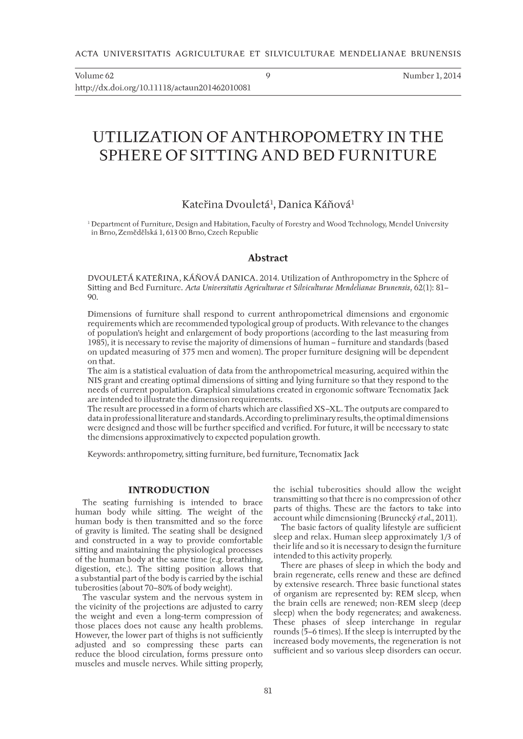 Utilization of Anthropometry in the Sphere of Sitting and Bed Furniture