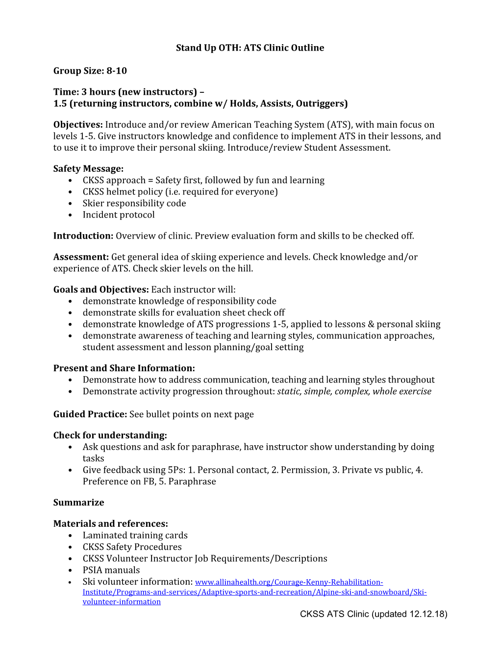 Stand up OTH: ATS Clinic Outline Group Size