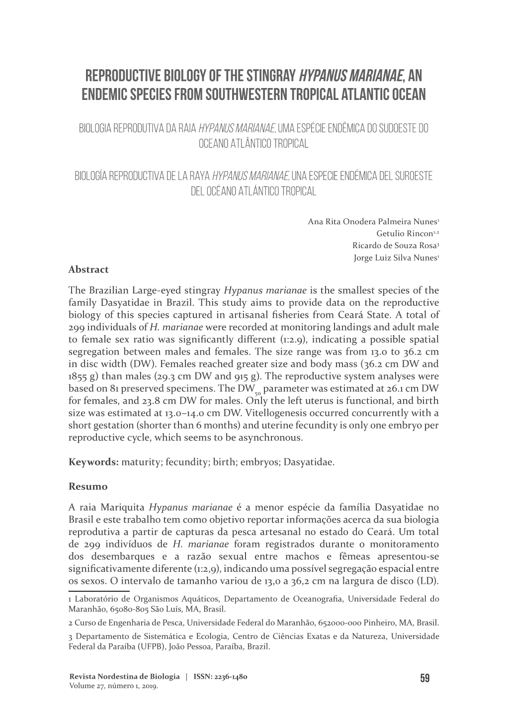 Reproductive Biology of the Stingray Hypanus Marianae, an Endemic Species from Southwestern Tropical Atlantic Ocean