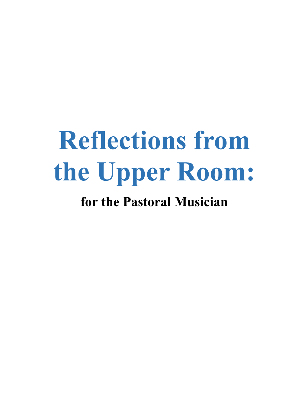 Reflections from the Upper Room