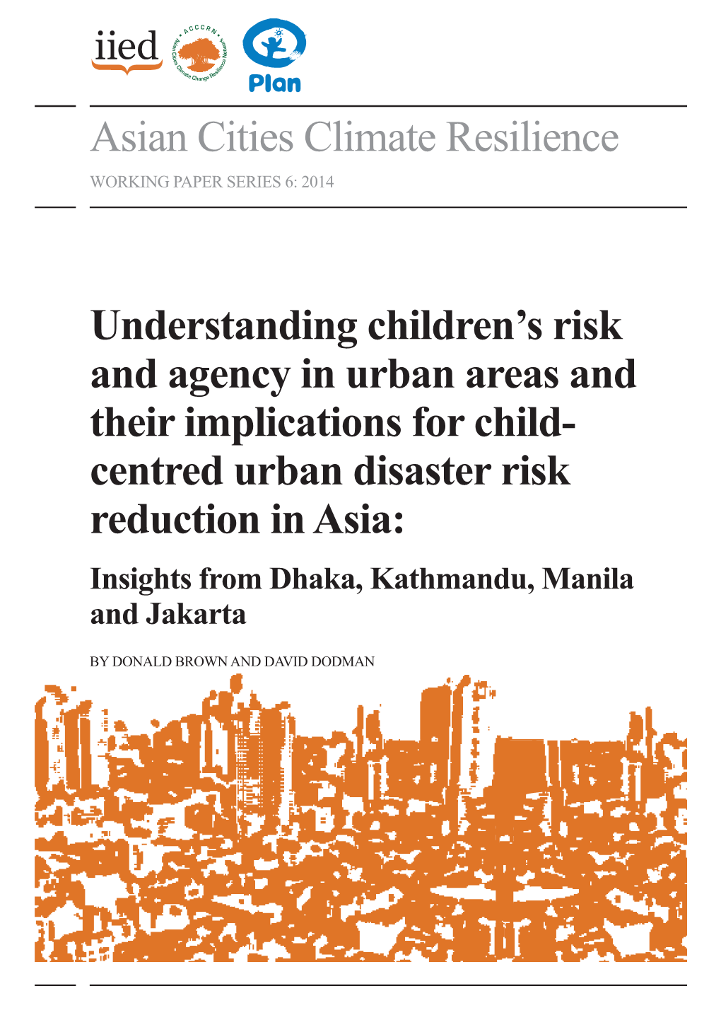 Asian Cities Climate Resilience Understanding Children's Risk And