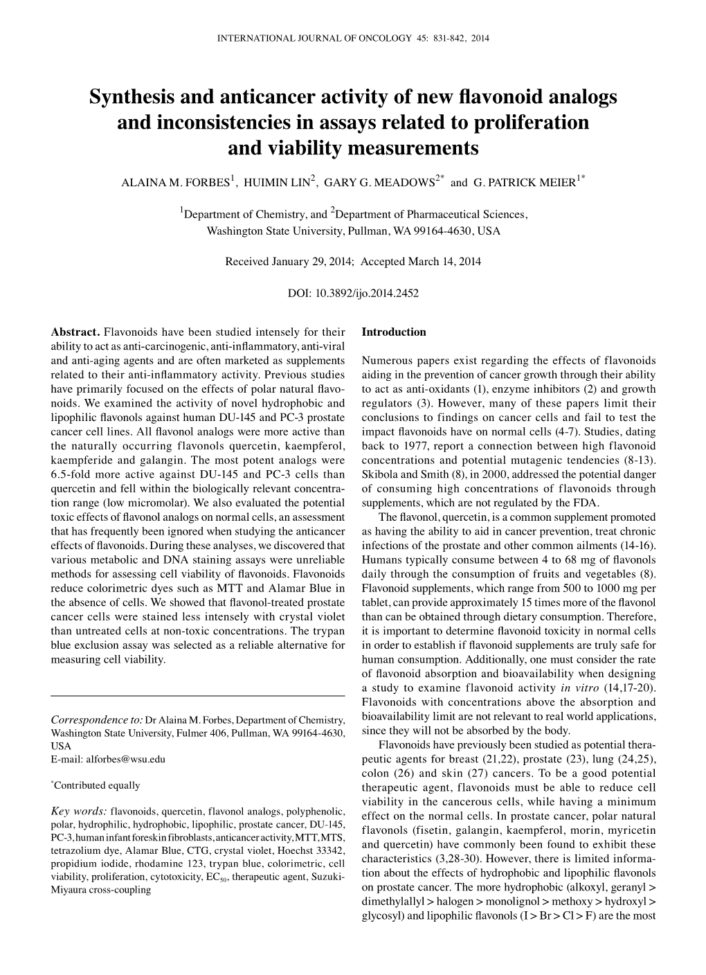 Synthesis and Anticancer Activity of New Flavonoid Analogs and Inconsistencies in Assays Related to Proliferation and Viability Measurements