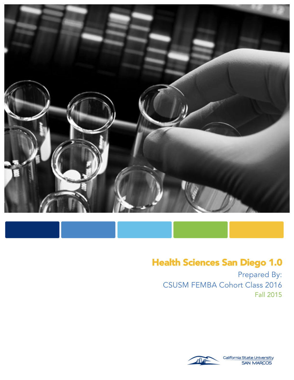 Health Sciences San Diego 1.0 Prepared By