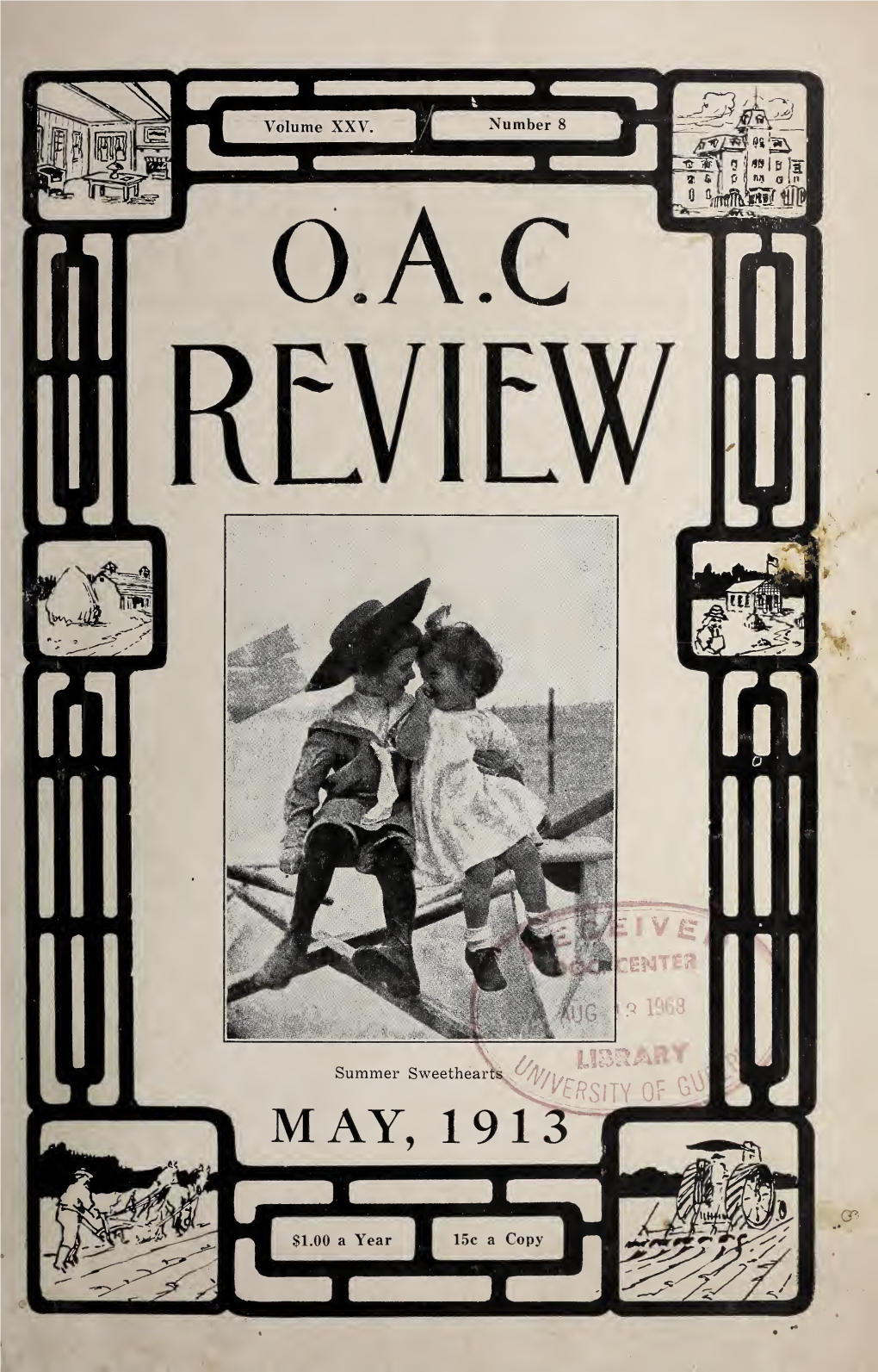 OAC Review Volume 25 Issue 8, May 1913