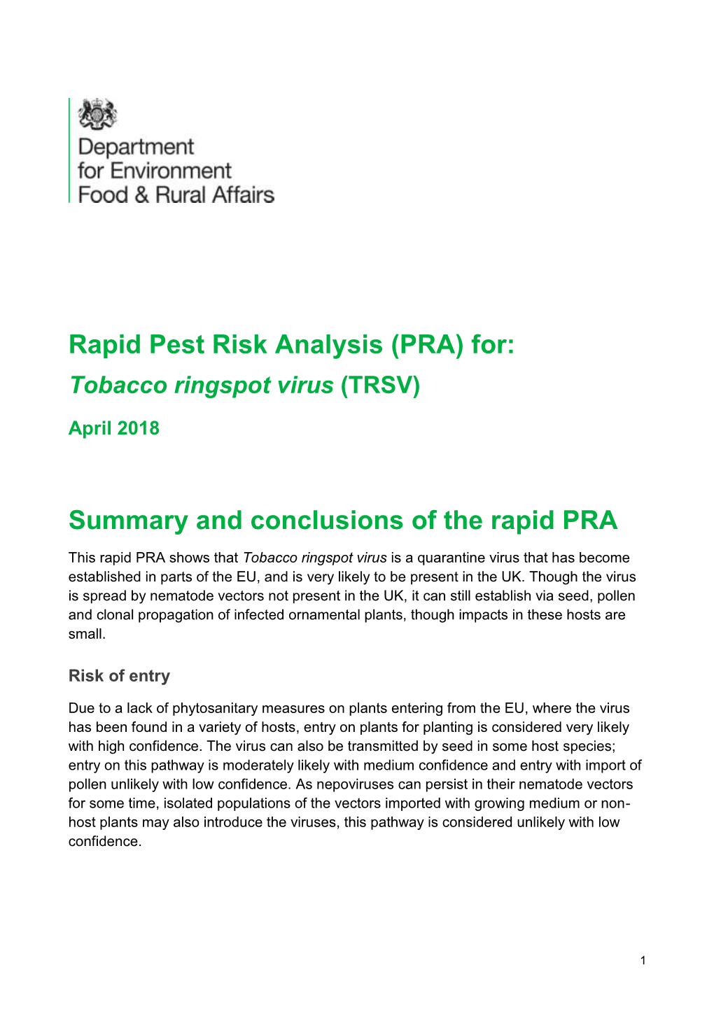 Rapid Pest Risk Analysis (PRA) For: Tobacco Ringspot Virus (TRSV)