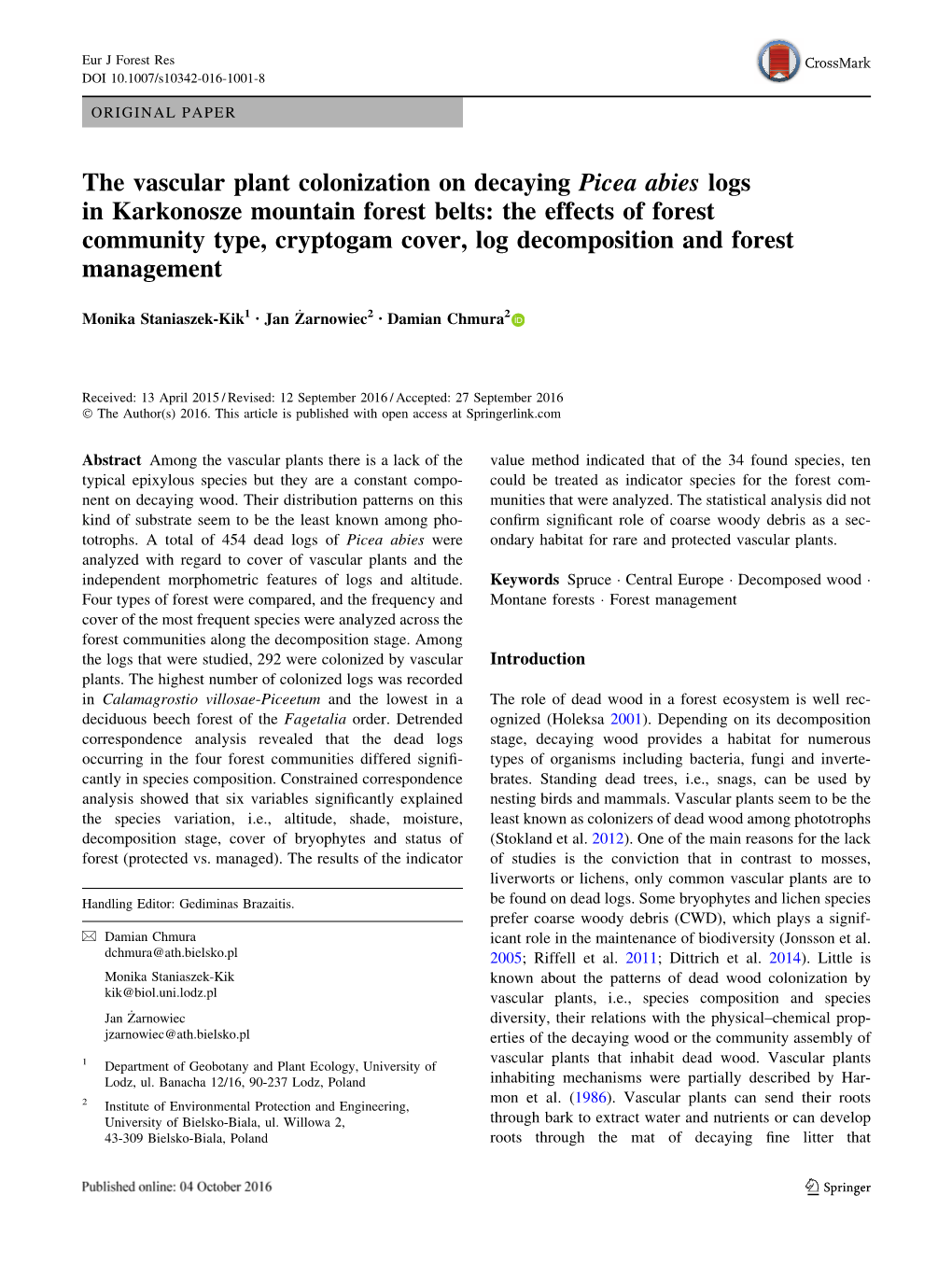 The Vascular Plant Colonization on Decaying Picea Abies Logs In