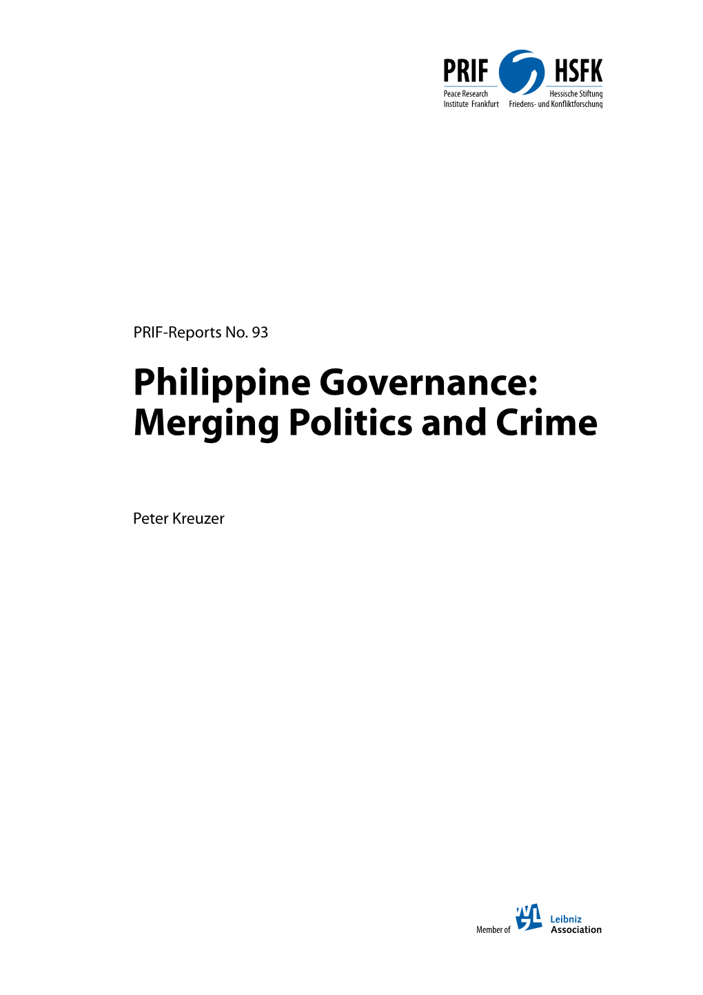 Philippine Governance: Merging Politics and Crime
