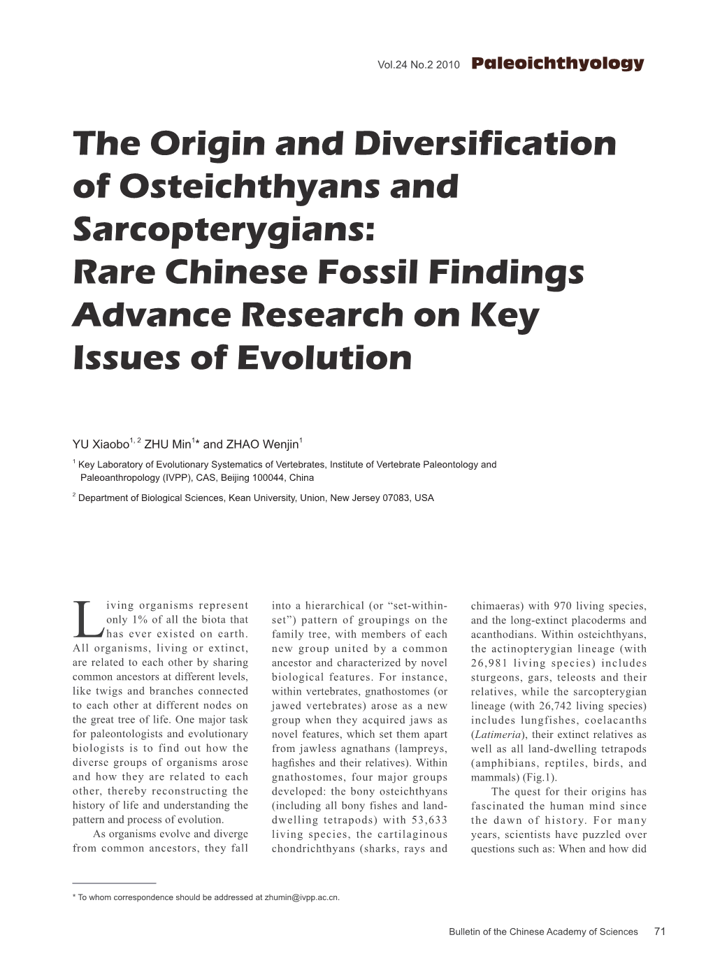 The Origin and Diversification of Osteichthyans and Sarcopterygians: Rare Chinese Fossil Findings Advance Research on Key Issues of Evolution