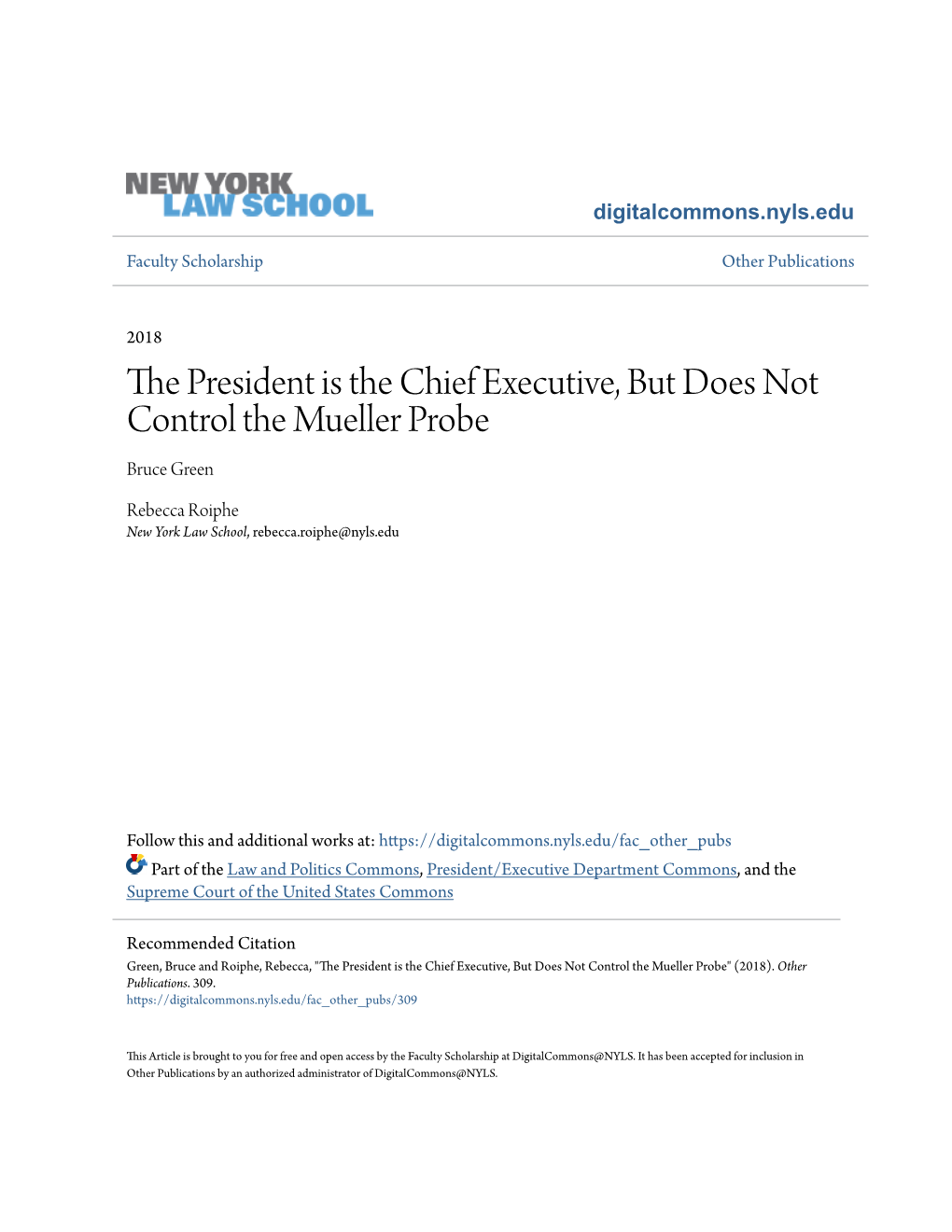 The President Is the Chief Executive, but Does Not Control the Mueller