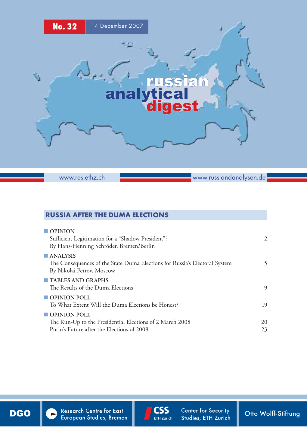 Russian Analytical Digest No 32: Russia After the Duma Elections