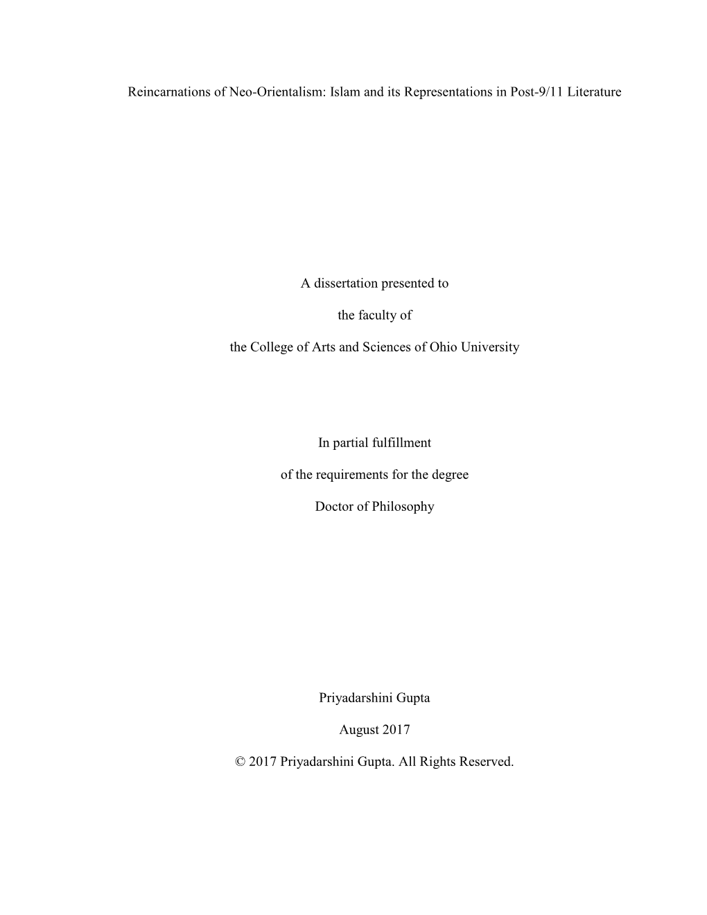 Reincarnations of Neo-Orientalism: Islam and Its Representations in Post-9/11 Literature a Dissertation Presented to the Faculty