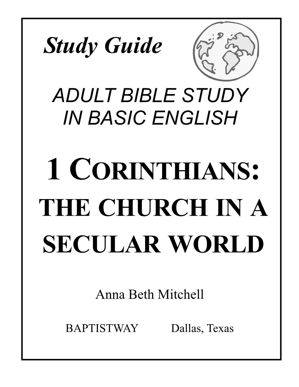 1 Corinthians: the Church in a Secular World