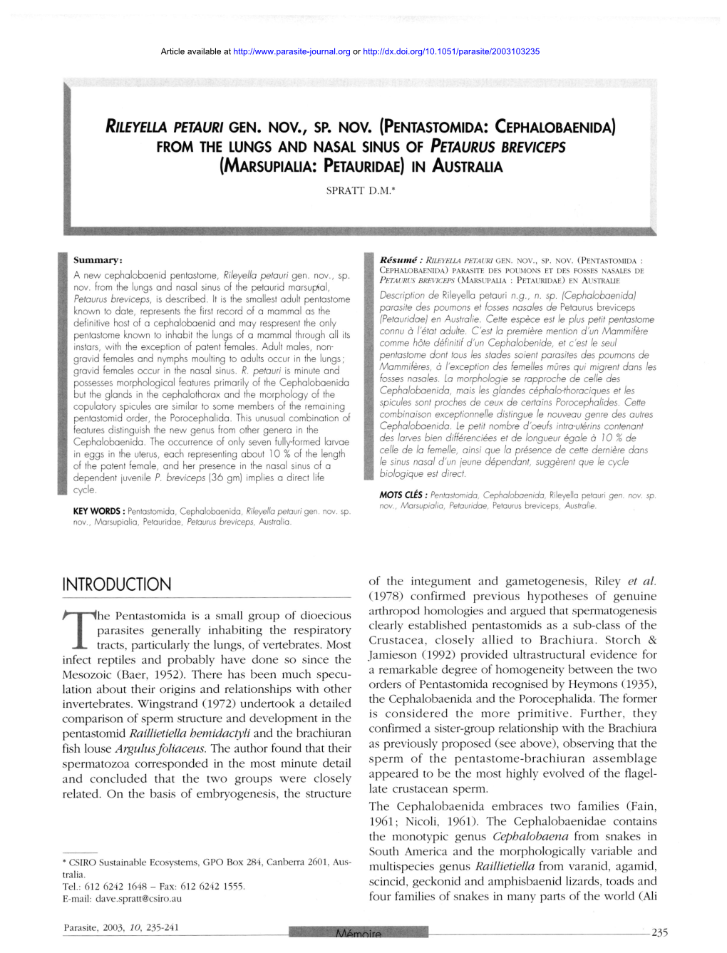 PENTASTOMIDA : CEPHALOBAENIDA) PARASITE DES POUMONS ET DES FOSSES NASALES DE a New Cephalobaenid Pentastome, Rileyella Petauri Gen