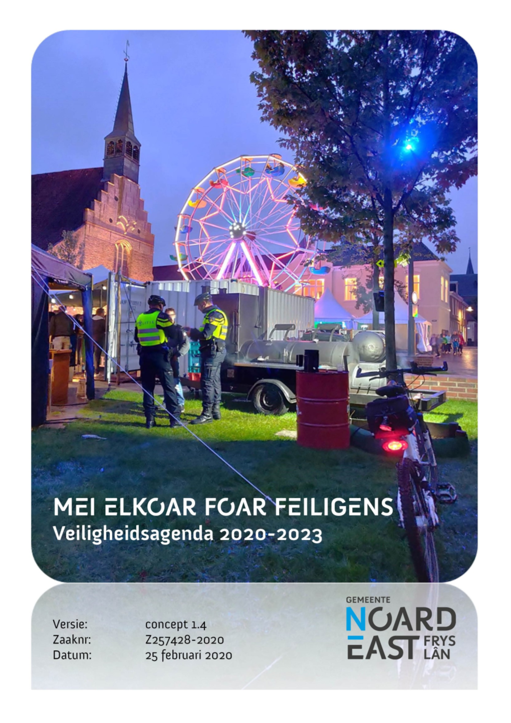 Veiligheidsagenda Noardeast-Fryslân 2020 – 2023