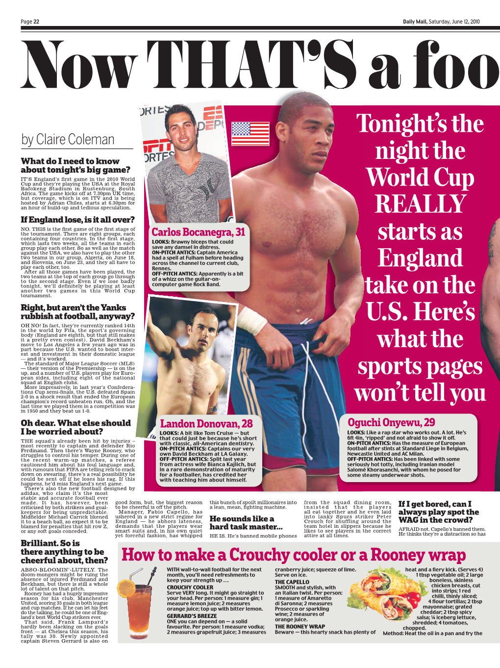 Tonight's the Night the World Cup REALLY Starts As England Take on the U.S. Here's What the Sports Pages Won't Tell