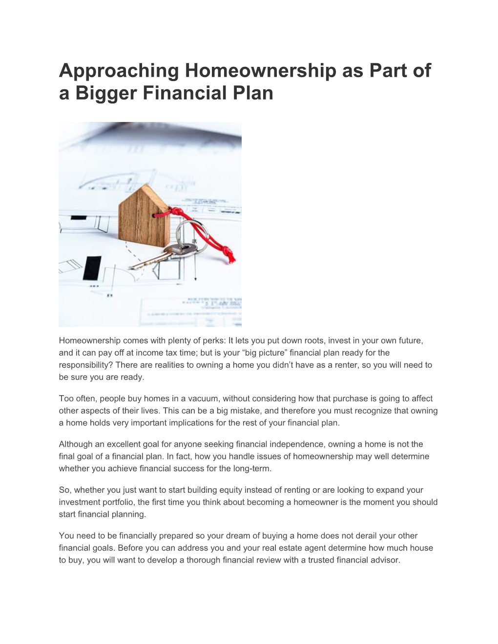 Approaching Home-Ownership As Part of a Bigger Financial Plan