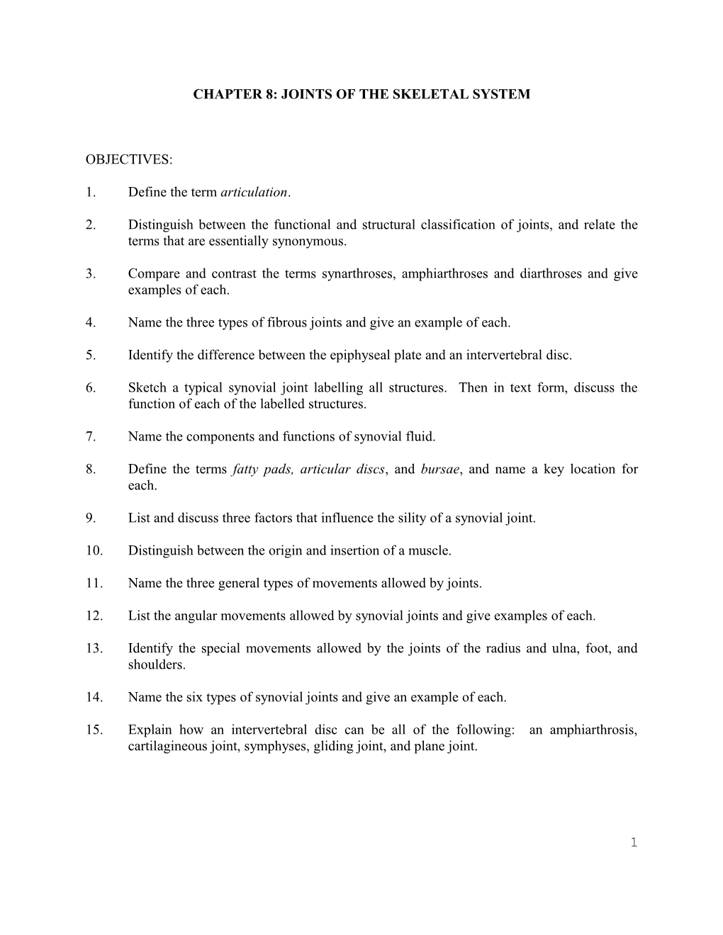 Chapter 8: Joints of the Skeletal System