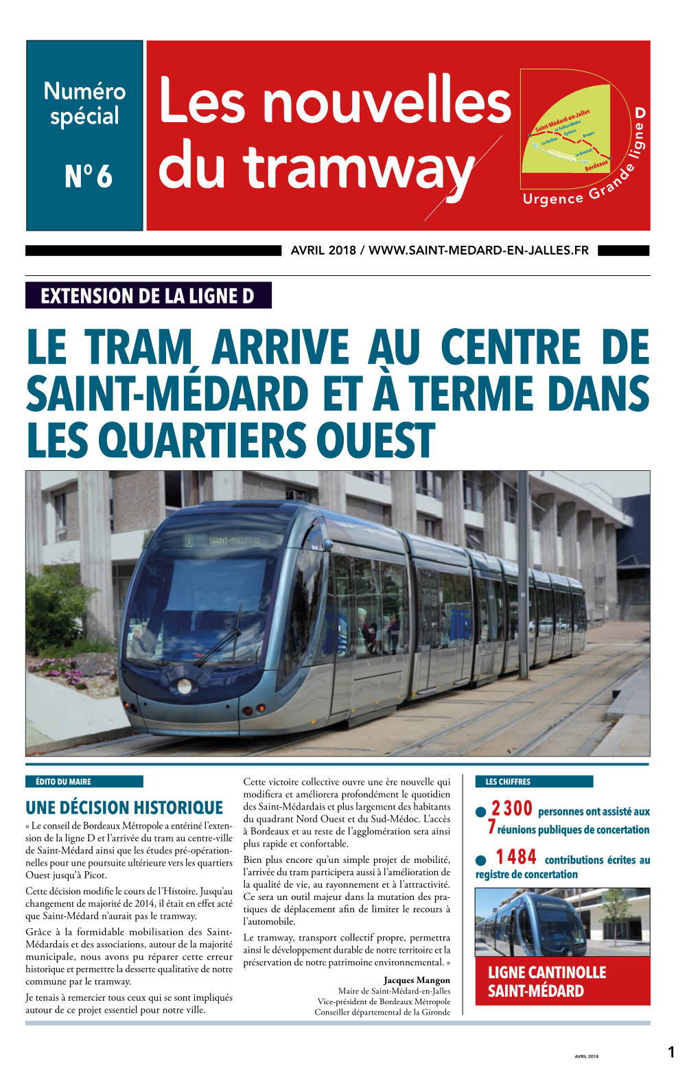 Le Tram Arrive Au Centre De Saint-Médard Et À Terme Dans Les Quartiers Ouest