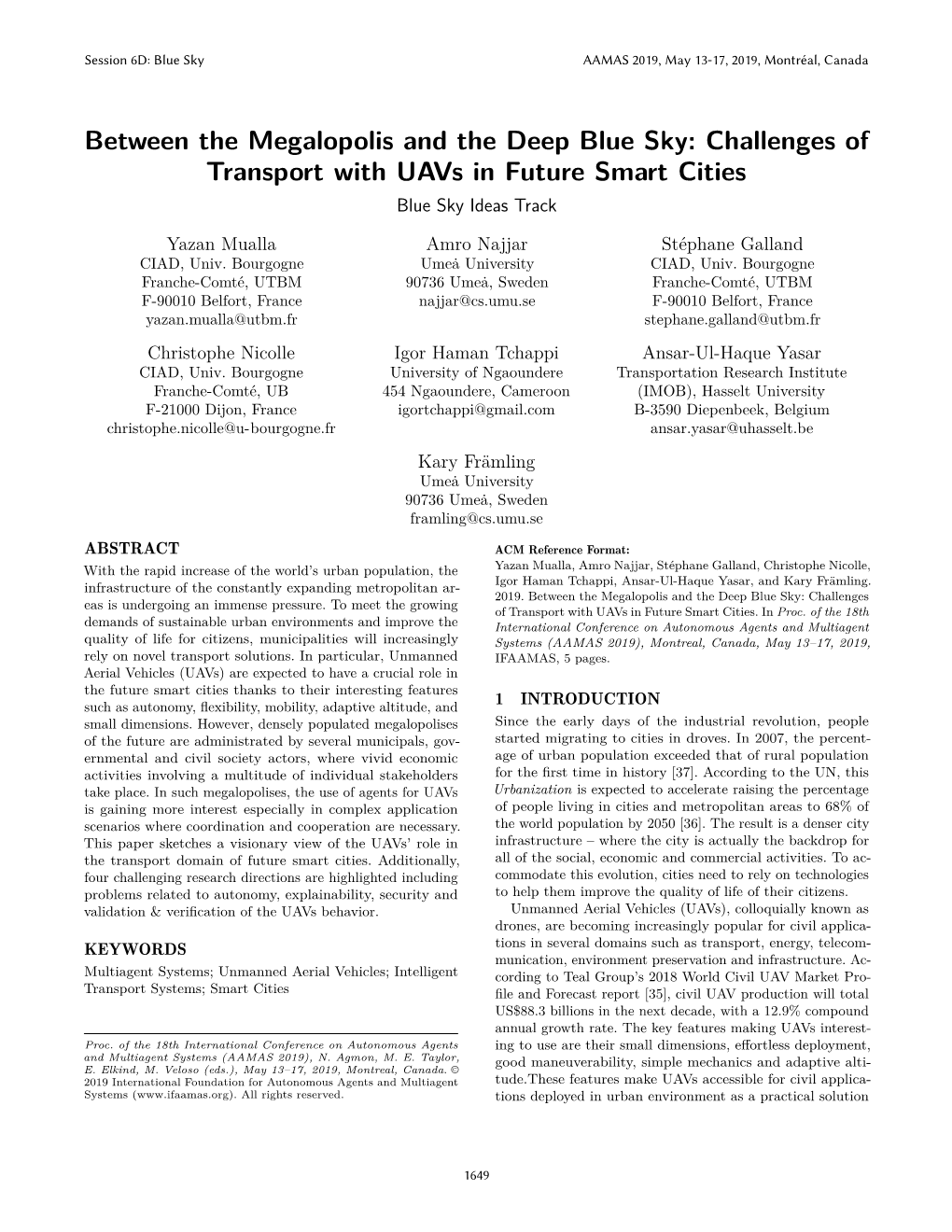 Challenges of Transport with Uavs in Future Smart Cities Blue Sky Ideas Track