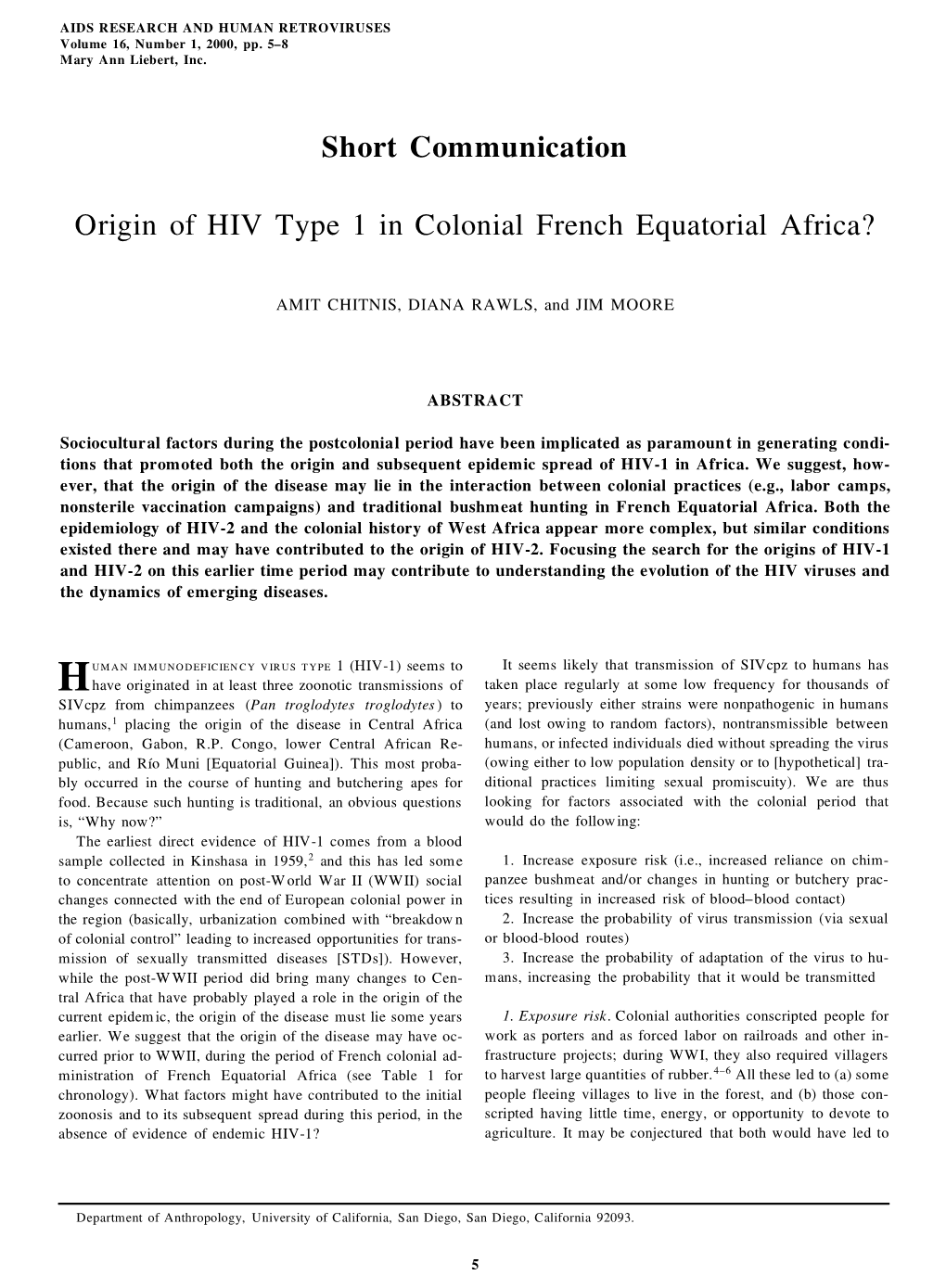 Origin of HIV Type 1 in Colonial French Equatorial Africa?