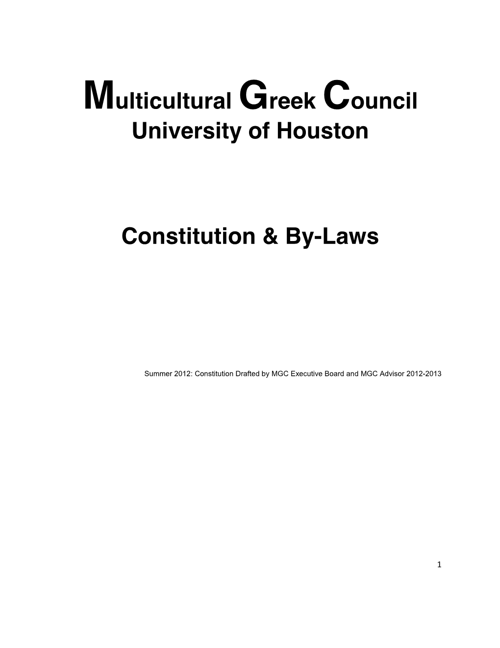 Multicultural Greek Council University of Houston Constitution & By-Laws