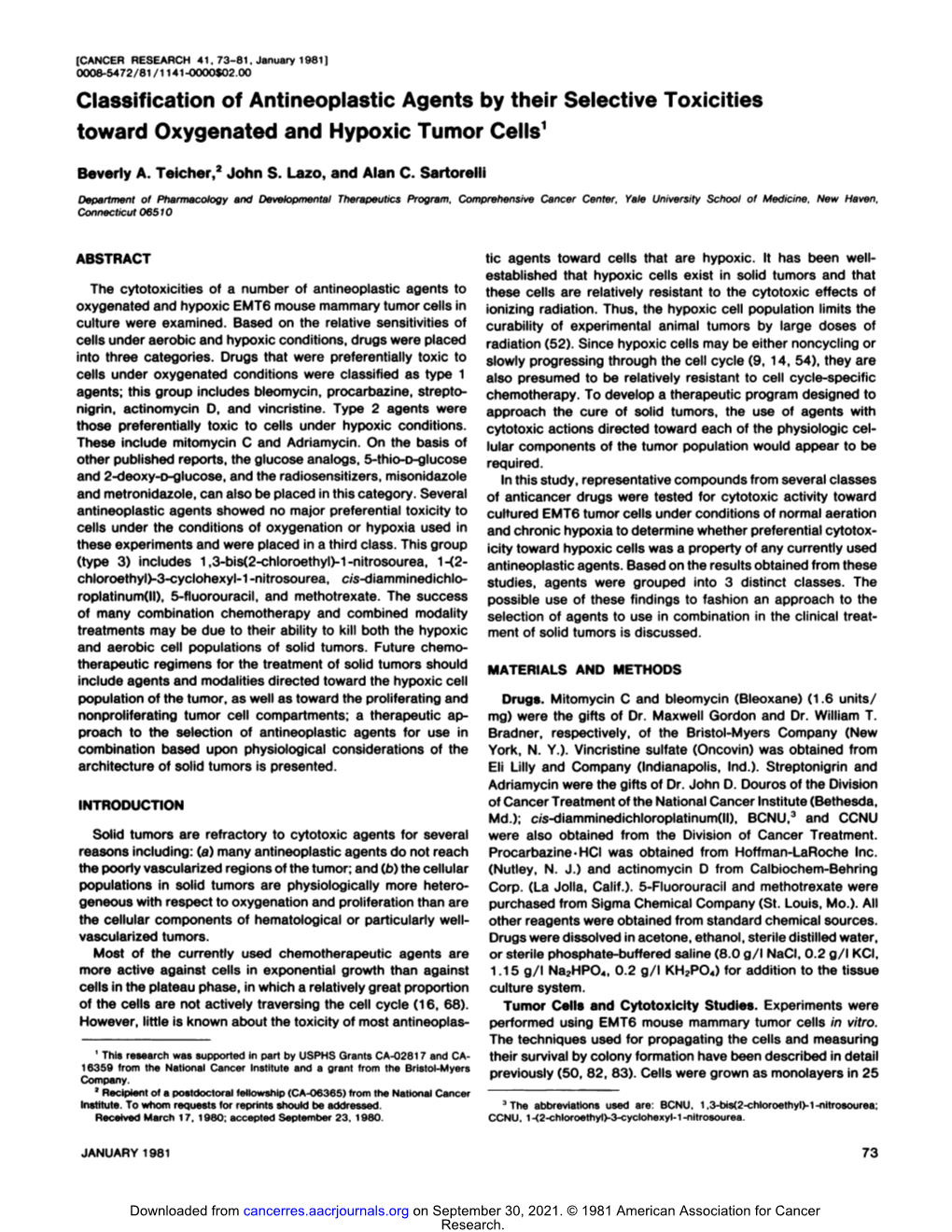 Classification of Antineoplastic Agents by Their Selective Toxicities Toward Oxygenated and Hypoxie Tumor Cells1