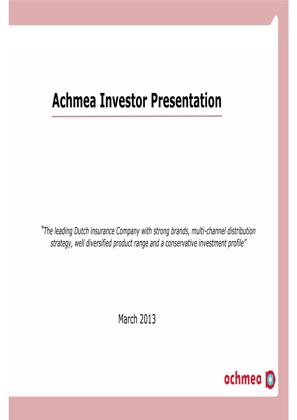 A H I T P T Ti Achmea Investor Presentation