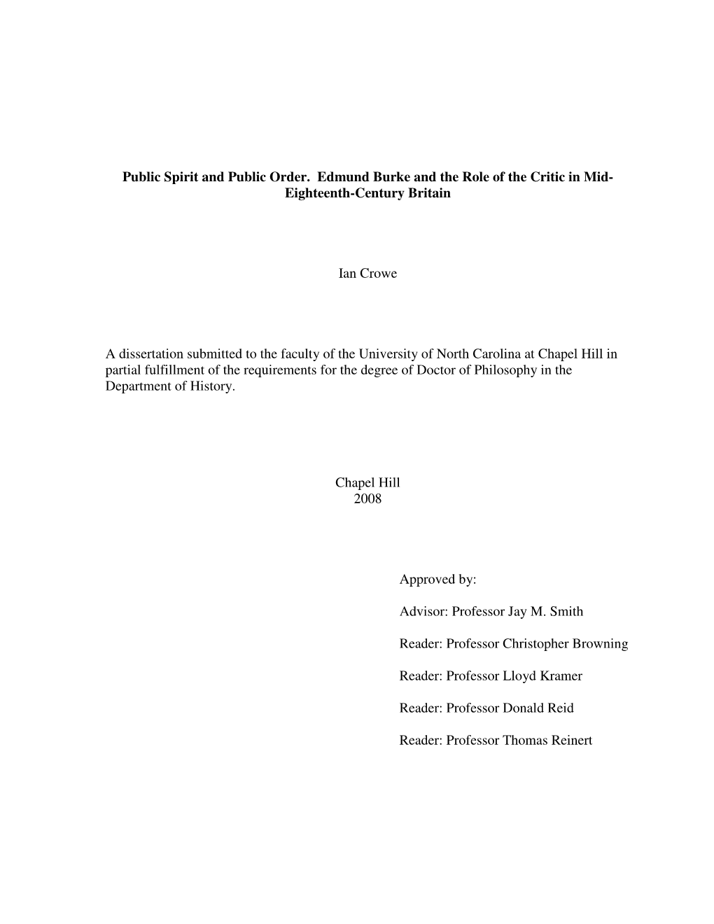 Public Spirit and Public Order. Edmund Burke and the Role of the Critic in Mid- Eighteenth-Century Britain