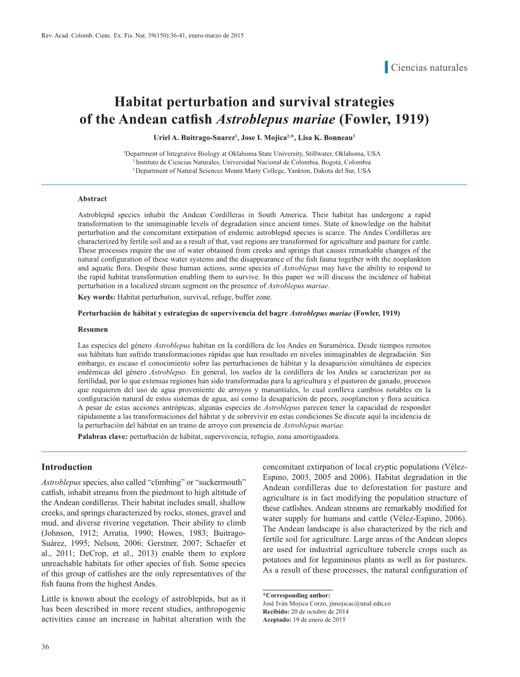 Habitat Perturbation and Survival Strategies of the Andean Catfish Astroblepus Mariae (Fowler, 1919) Uriel A