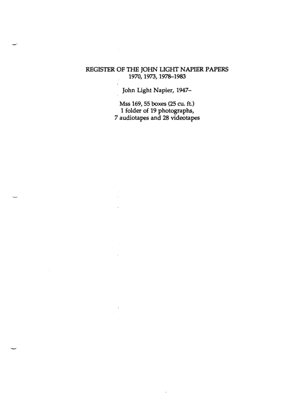 Register of the John Light Napier Papers 1970,1973,1978-1983