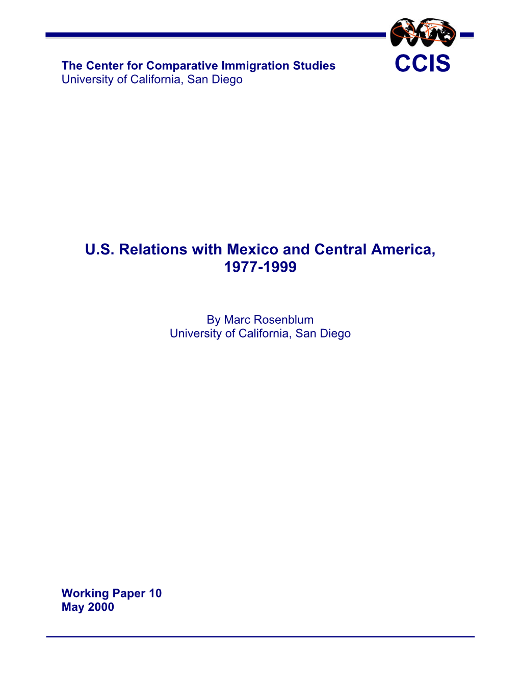 U.S. Relations with Mexico and Central America, 1977-1999