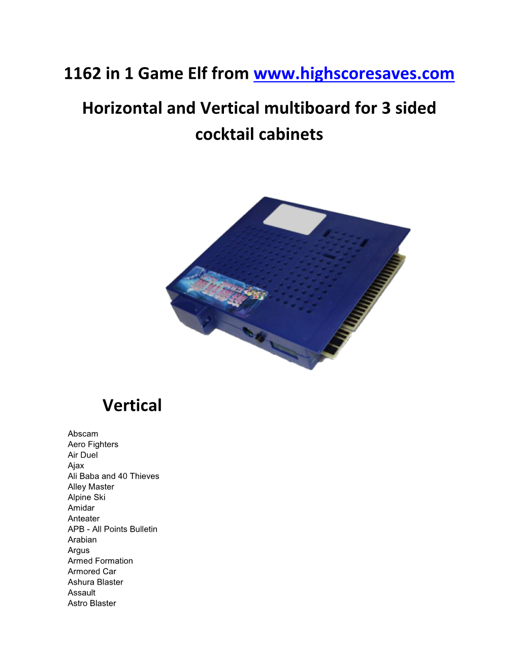 1162 in 1 Game Elf from Horizontal and Vertical Multiboard for 3 Sided Cocktail Cabinets