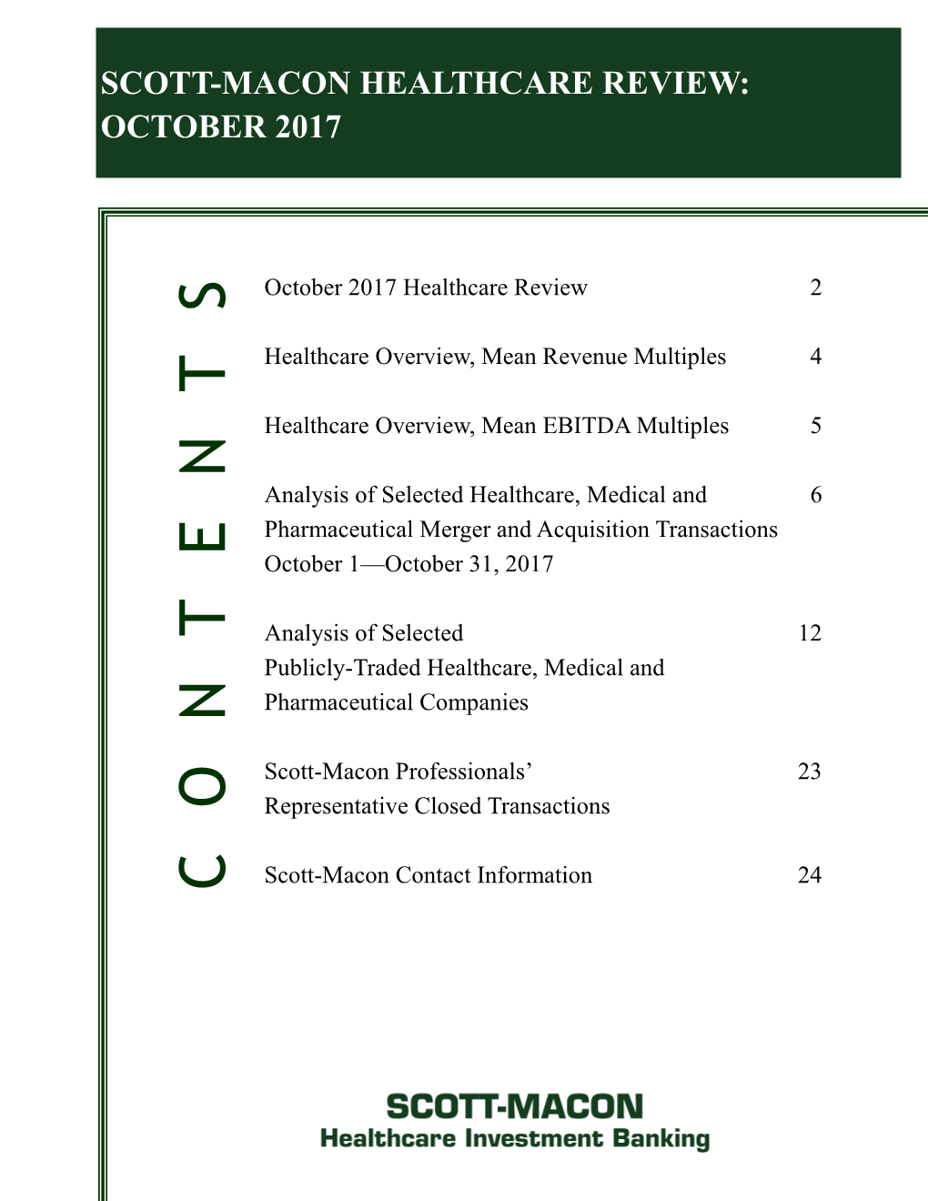 Scott-Macon Healthcare Review: October 2017