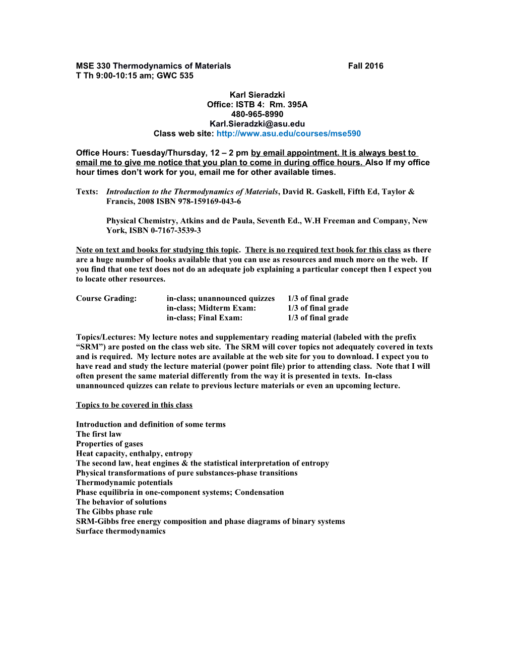 MSE 330 Thermodynamics of Materials