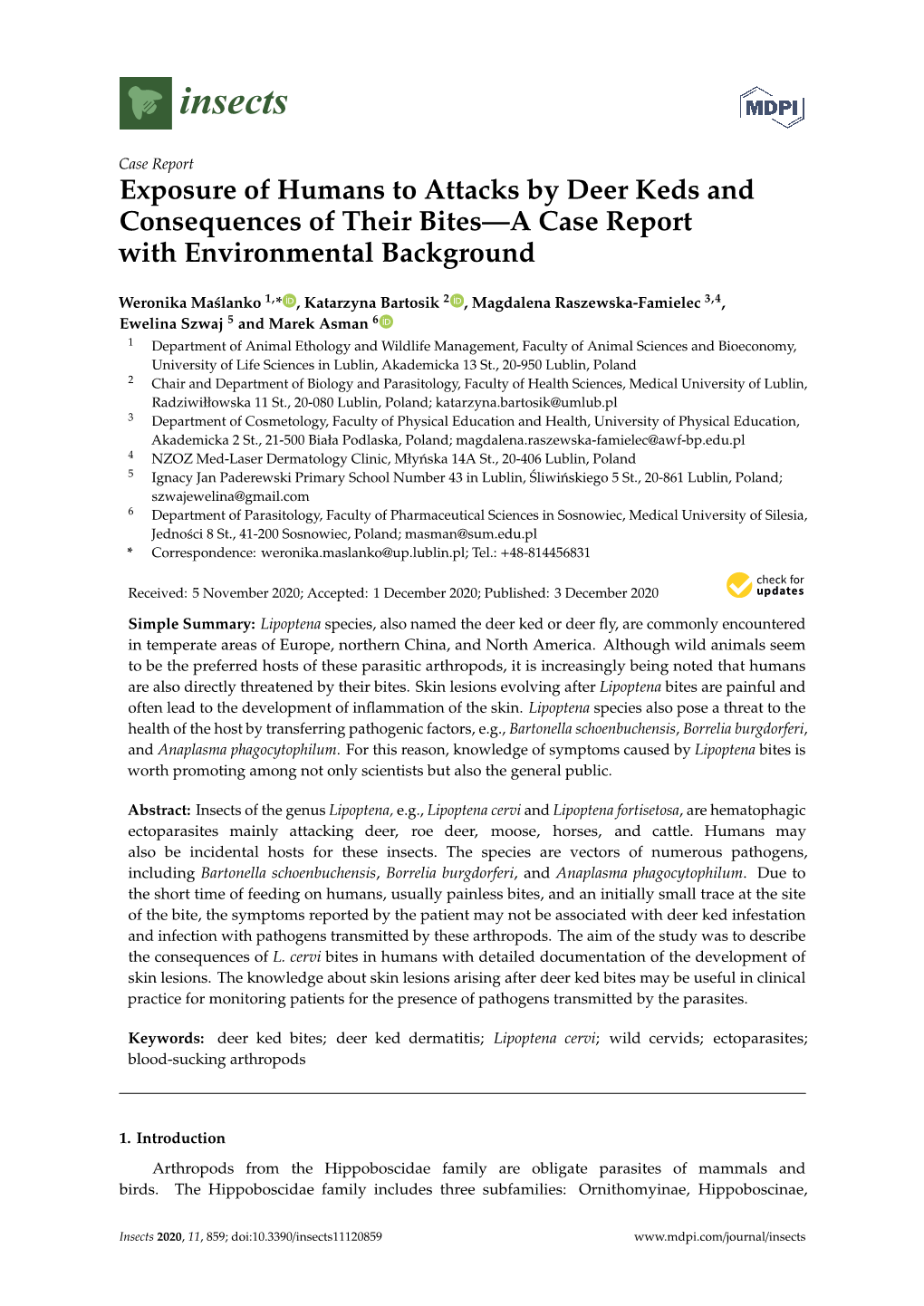 Exposure of Humans to Attacks by Deer Keds and Consequences of Their Bites—A Case Report with Environmental Background