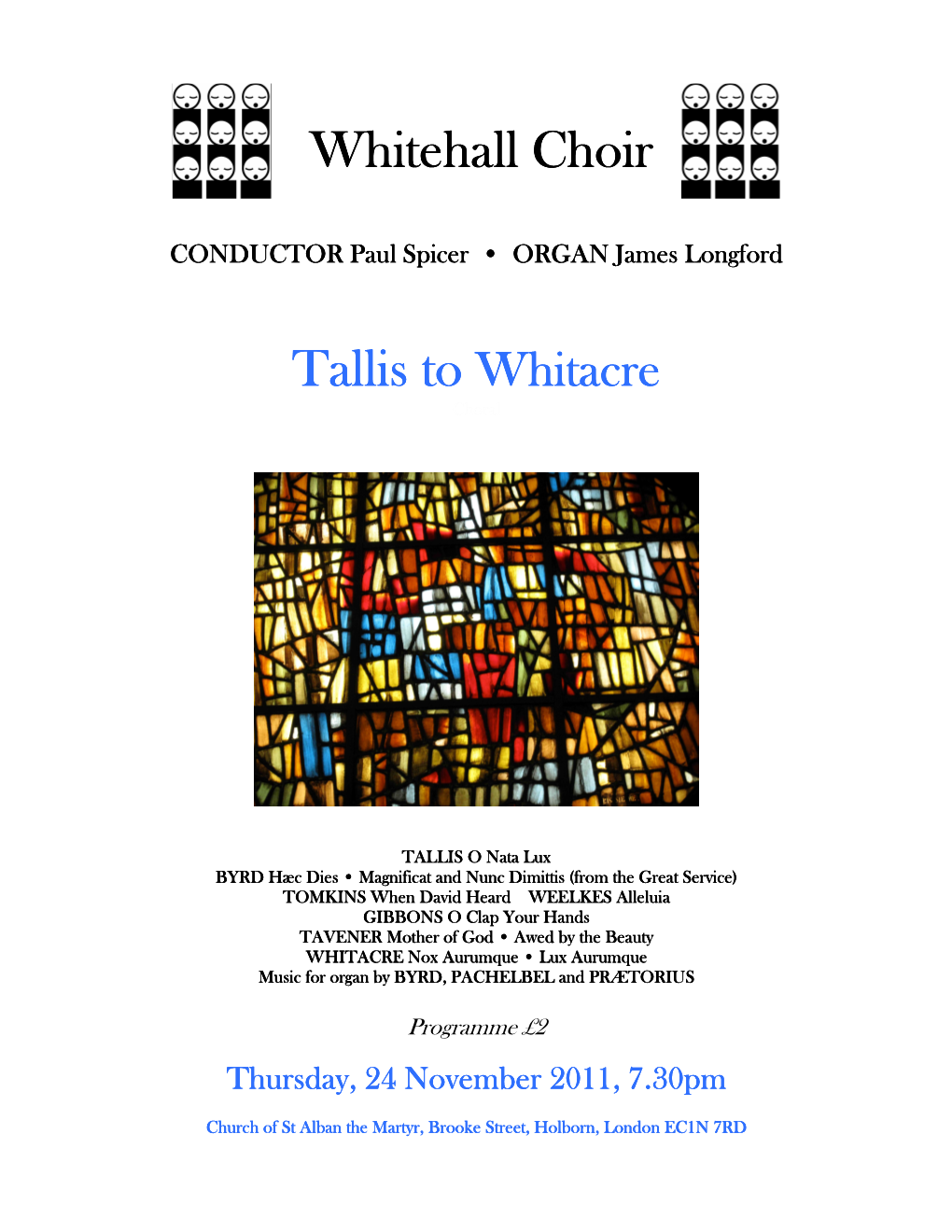 Tallis to Whitacre Choral