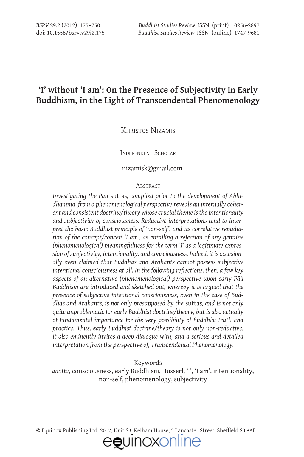 On the Presence of Subjectivity in Early Buddhism, in the Light of Transcendental Phenomenology