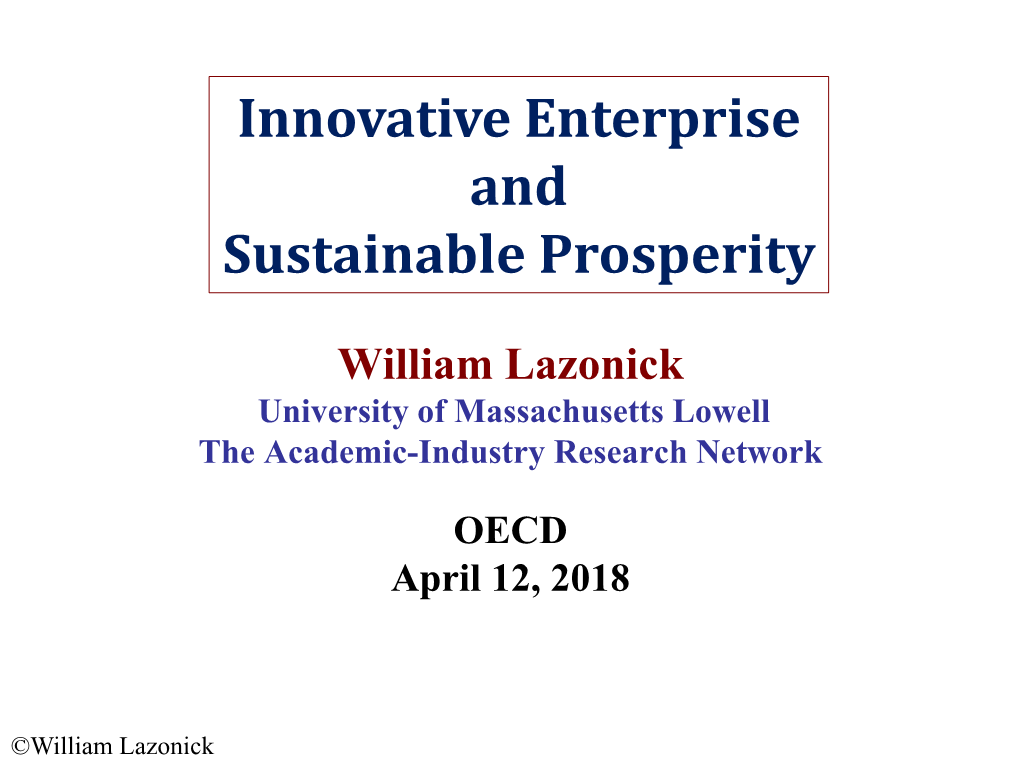 Innovative Enterprise and Sustainable Prosperity