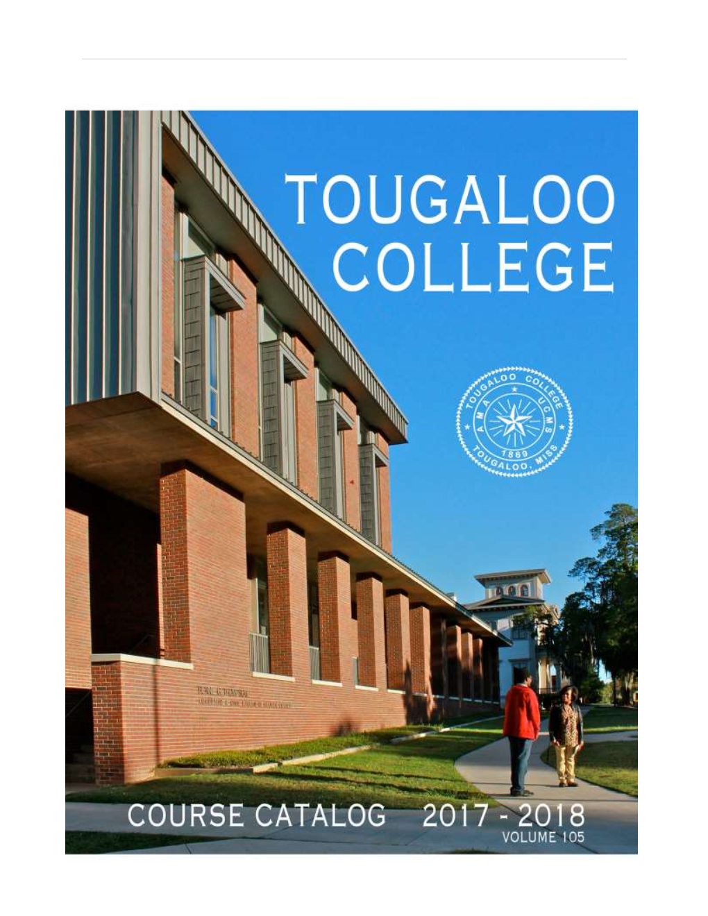 2017-2018 Tougaloo College Catalog