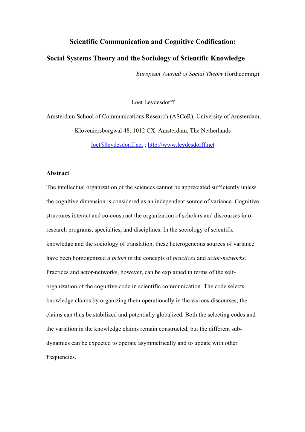 Social Systems Theory and the Sociology of Scientific Knowledge