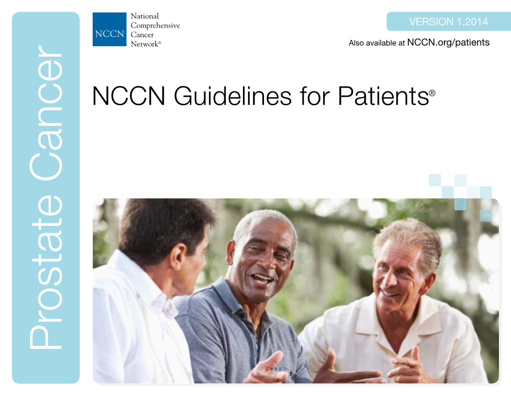 NCCN Guidelines for Patients® Prostate Cancer Prostate About This Booklet