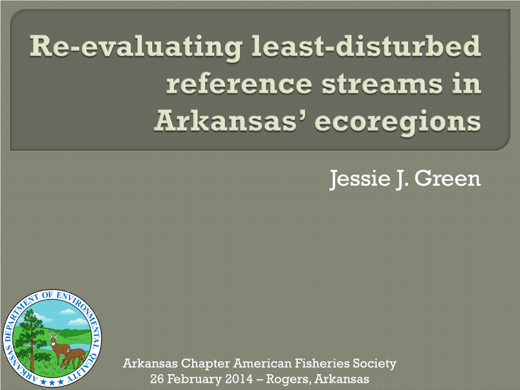 Re-Evaluating Least-Disturbed Reference Streams in Arkansas