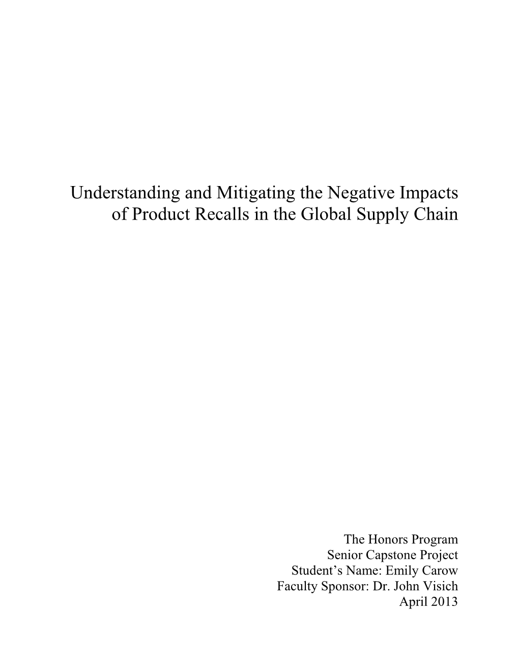 Understanding and Mitigating the Negative Impacts of Product Recalls in the Global Supply Chain