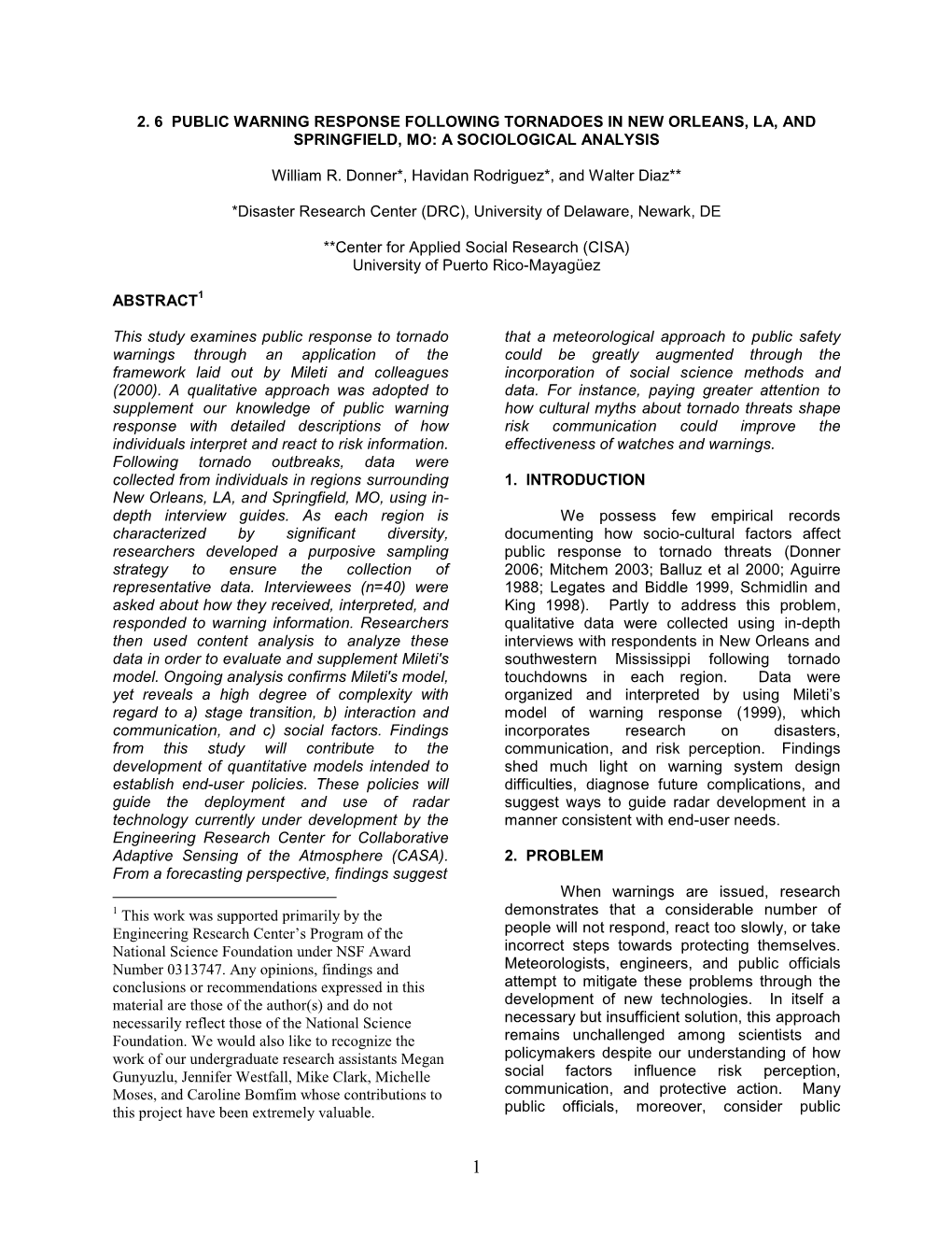 2. 6 Public Warning Response Following Tornadoes in New Orleans, La, and Springfield, Mo: a Sociological Analysis